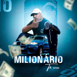 Milionário