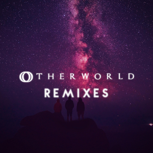 Otherworld (Wayr Remix)