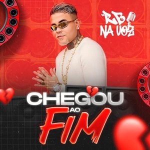 Chegou Ao Fim - RB Na Voz