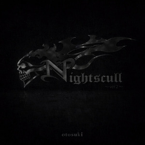 Nightscull (～ ver 2 ～)