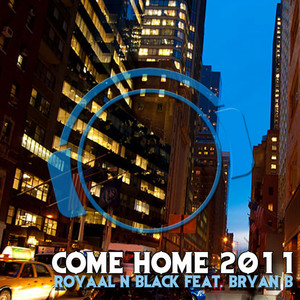 Come Home 2011 (Ben Morris & Venuto Remix)