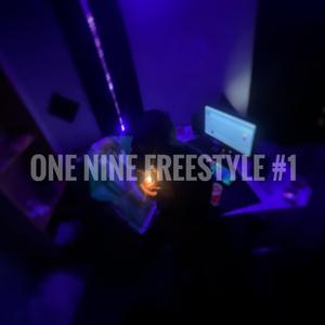 ONE NINE FREESTYLE #1