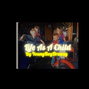Life as a child