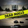 Detention - Dead Malls