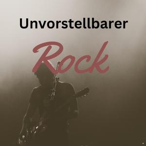 Unvorstellbare Liebe