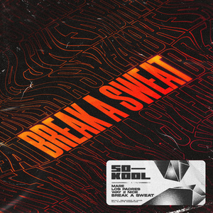 Break A Sweat (Extended Mix)