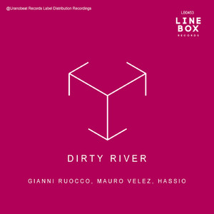 Dirty River (Original Mix)