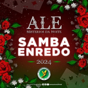 Ale Mistérios da Noite (Samba Enredo 2024)