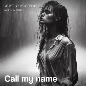 Call my name