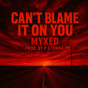 Can’t Blame it on You