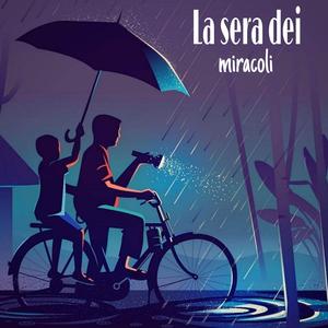 La sera dei miracoli
