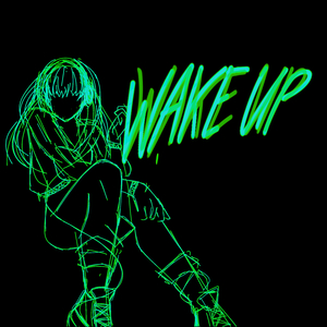 Wake up (Sped Up)