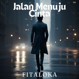 Jalan Menuju Cinta