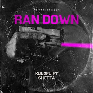 RAN DOWN (feat. Bigglockshotta)