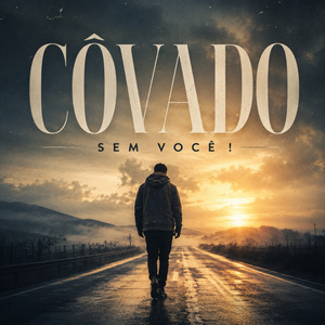 SEM VOCÊ!