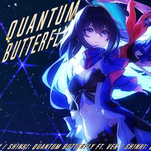 QUANTUM BUTTERFLY (Honkai Star Rail Song) (feat. ItzVen)
