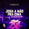 MC Bonner - Joga a Mão Pra Cima