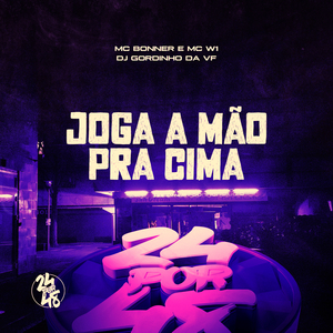 Joga a Mão Pra Cima