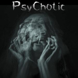 PsyChotic