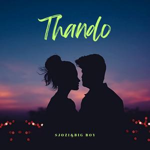 Thando (feat. Big boy)