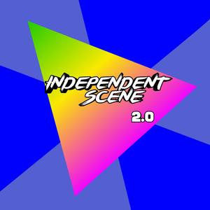 Independent scene 2.0