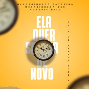 Ela Quer Sentar de Novo