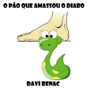 O Pão Que Amassou o Diabo