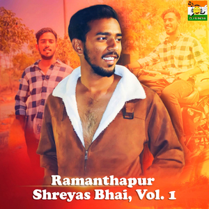Ramanthapur Shreyas Bhai Vol-1