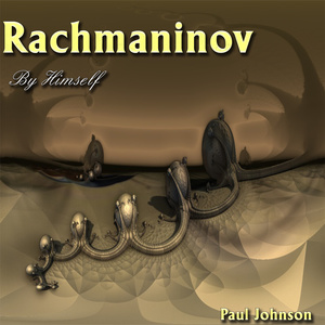 Rachmaninov by Himself
