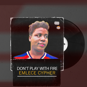 Don't Play With Fire