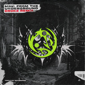 From The Underground (Drokz Remix)