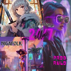 ELLA (feat. RULO & NIGAFOLK)