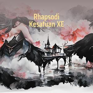 Rhapsodi Kesatuan Xe
