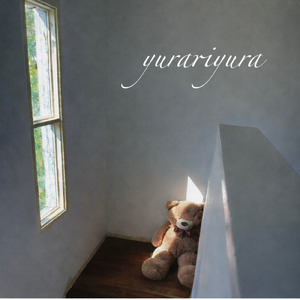 yurariyura (feat. 北澤ゆうほ)