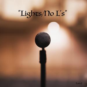 Lights/No L's