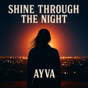 Shine Through the Night