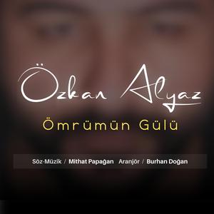 Ömrümün Gülü