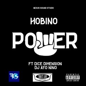 Power (feat. Dice Dimension & Dj Ayo Nino)