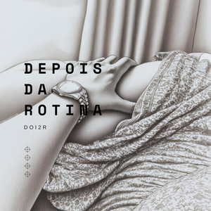 Depois da Rotina
