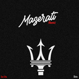 Maserati (Remix)
