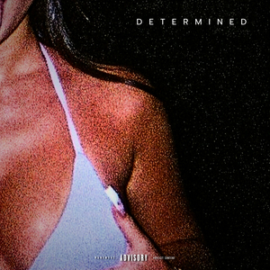 Determined
