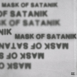 MASK OF SATANIK
