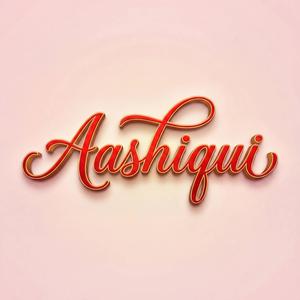 Aashiqui