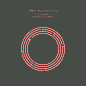 Time, Space & Travel (Mariner + Domingo Remix)
