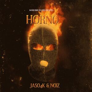 Horno (feat. TheNoiz)