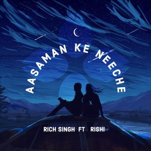 Aasaman ke neeche (feat. Rishi Mayhs)