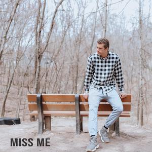 Miss Me