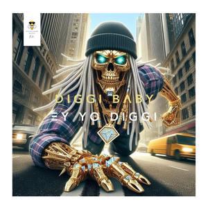 ΞY YO DIGGI