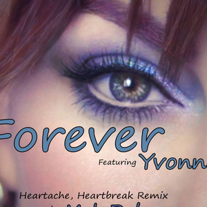Yvonne - For Ever (Myk Dubz - Exstended edit remix)