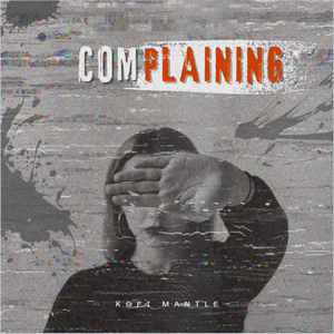 Complaining